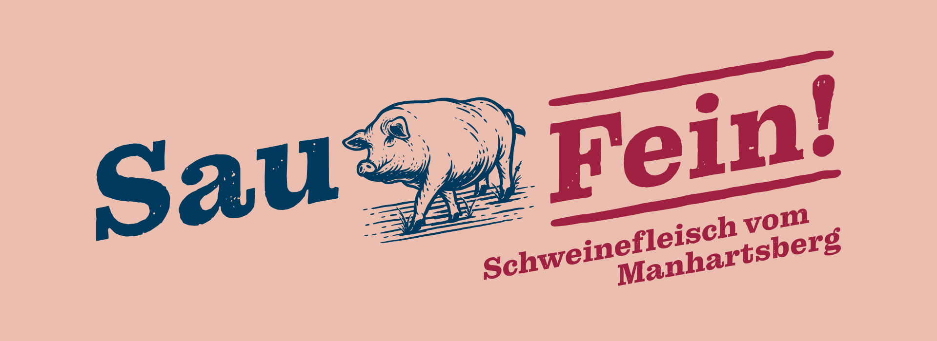 Sau Fein! Schweinefleisch vom Manhartsberg